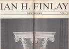 IAN H. FINLAY. NEW WORKS. VOL. 13, GALERIE JULE KEWENIG