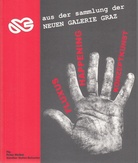 FLUXUS/ HAPPENING/ KONZEPTKUNST aus der Sammlung der Neuen Galerie Graz