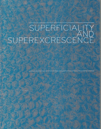 SUPERFICIALITY AND SUPEREXCRESCENCE