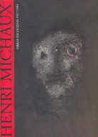 Henri Michaux. OBRAS ESCOGIDAS. 1927 - 1984