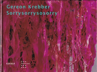 Gereon Krebber, Sorrysorrysorry