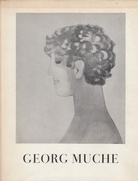 Georg Muche. Bilder - Fresken - Zeichnungen.