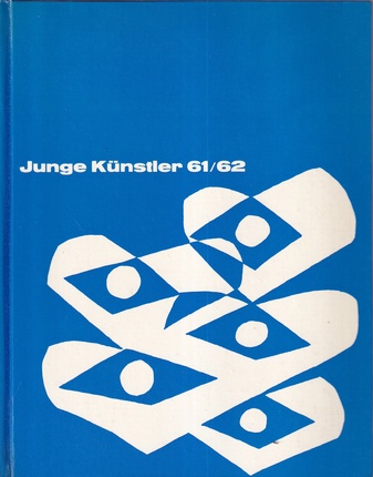 Junge Künstler 61/ 62 [Woty Werner/ Rolf Sackenheim/ Günter Ferdinand Ris/ Emil Cimiotti/ Helmut Rogge]. 5 Monographien deutscher Künstler der Gegenwart. 