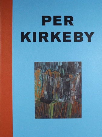 Per Kirkeby. Neue Bilder. 6. Nov. 1998 - 9. Jan. 1999