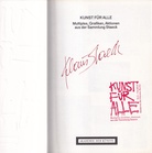 Klaus Staeck. KUNST FÜR ALLE. Multiples, Grafiken, Aktionen aus der sammlung Staeck [signiert/ signed]