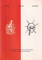 SONNE BUSEN HAMMER. Das Zentralorgan der Lord Jim Loge, Heft 5/ 92. Die Damennummer