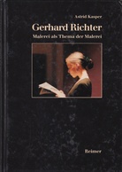 Gerhard Richter. Malerei als Thema der Malerei