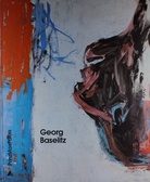 Georg Baselitz. Gemälde - schöne und häßliche Porträts