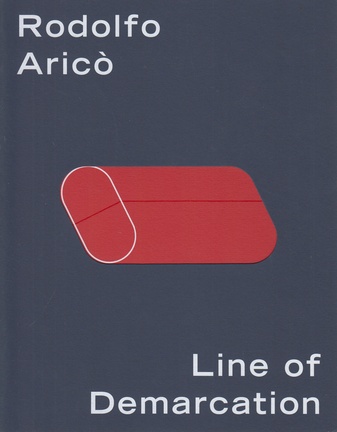 Rodolfo Aricó. Line of Demarcation
