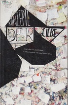KONZEPTE DER LIEBE/ CONCEPTS OF LOVE [eingeladen von Judith Hopf, Kathrin Jentjens und Anja Nathan-Dorn]