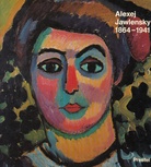 Alexej Jawlensky 1864-1941