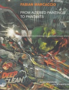 FABIAN MARCACCIO. FROM ALTERED PAINTINGS TO PAINTANTS