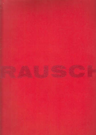 ROBERT RAUSCHENBERG. MUSEUM HAUS LANGE KREFELD, 12. September - 18. Oktober 1964