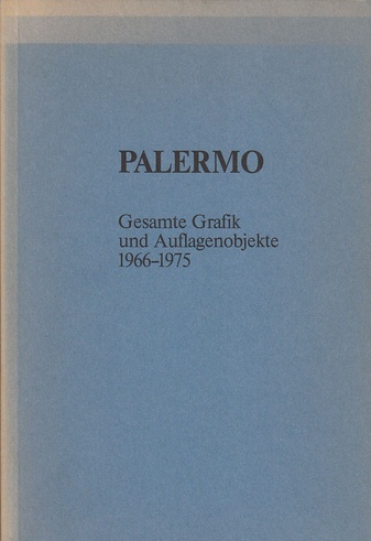 Die gesamte Grafik und alle Auflageobjekte 1966 bis 1975