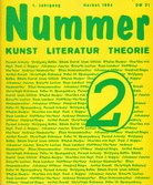 Nummer 2. Kunst/ Literatur/ Theorie. Halbjahresmagazin. Nr. 2, 1. Jahrgang Herbst 1994
