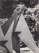 Calder. Stdelijk Museum Amsterdam, 4 oktober t/m november 1969. catalogus nr. 465