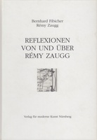 Reflexionen von und über Rémy Zaugg