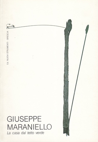 Guiseppe Maraniello. La casa dal tetto verde 