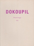 DOKOUPIL. Drawings VII. 1988 - 1990