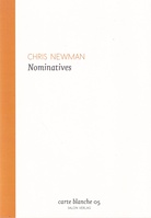 CHRIS NEWMAN. Nominatives. carte blanche 05