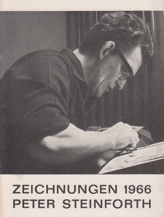 Zeichnungen 1966. Peter Steinforth