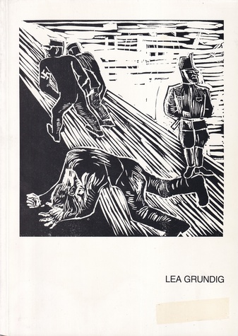 LEA GRUNDIG. Arbeiten der zwanziger und dreißiger Jahre