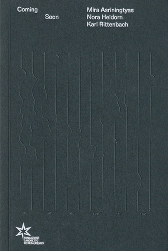 Mira Asriningtyas/ Nora Heidorn/ Kari Rittenbach. Coming Soon