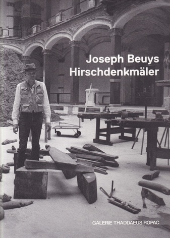 Joseph Beuys. Hirschdenkmäler