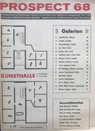 PROSPECT 68. Prospect 68. Katalog-Zeitung zur Internationalen Vorschau auf die Kunst in den Galerien der Avantgarde 20.-29. 9. 1968. Herausgeber Städtische Kunsthalle Düsseldorf, Organisation der Ausstellung Konrad Fischer und Hans Strelow