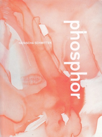 NATASCHA SCHMITTEN. phosphor