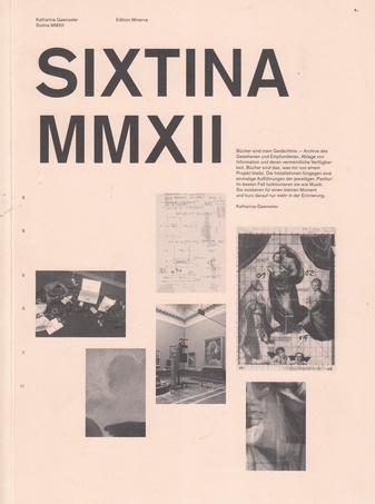 Katharina Gaenssler. SIXTINA MMXII