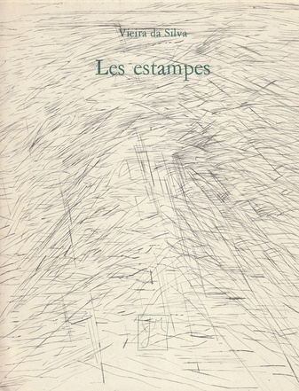 Vieira da Silva. Les estampes 1929 - 1976