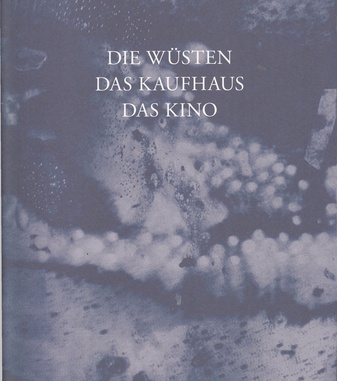 Lily Wittenburg mit Simone Gilges, Katha Schulte, Bettina Vismann. DIE WÜSTE DAS KAUFHAUS DAS KINO