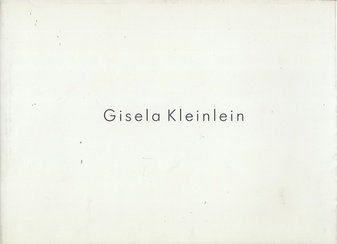 Gisela Kleinlein. Skulpturen [8.6. - 6.10.1996, Kulturforum Alte Post Neuss]