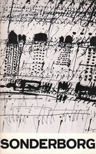 K.R.H. Sonderborg. Gemälde/ Zeichnungen. Kölnischer Kunstverein 3. September bis 3. Oktober 1965