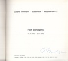Rolf Bendgens. 14. IV. 1972 - 20. V. 1972, galerie wellmann, düsseldorf. Signiertes Exemplar
