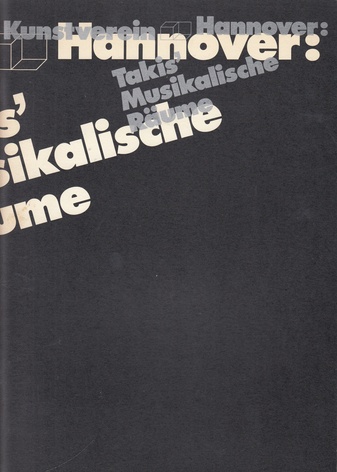 Takis' Musikalische Räume