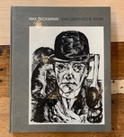 MAX BECKMANN. DAS GRAPHISCHE WERK AUS DER SAMMLUNG DES KUNSTMUSEUM HANNOVER MIT SAMMLUNG SPRENGEL. VERZEICHNIS DER BESTÄNDE