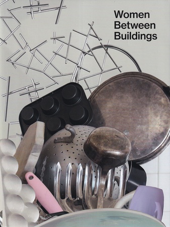 Nicole Wermers. Women Between Buildings