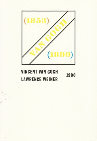 LAWRENCE WEINER. HOMAGE TO VINCENT VAN GOGH, 1988. Kunstpostkarte