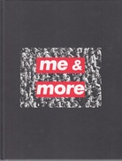 ME & MORE