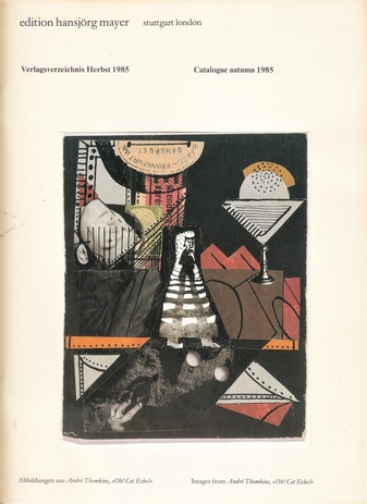 edition hansjörg mayer. Verlagsverzeichnis Herbst/ [Publishers] catalogue autumn 1985