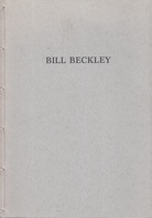 BILL BECKLEY. Aquarelle/ Watercolors 1971 - 1984