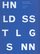 JOHN BALDESSARI. CATALOGUE RAISONNE. VOLUME ONE: 1956-1974