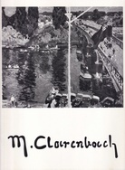 MAX CLARENBACH. Clemens-Sels-Museum Neuss am Obertor, 27. April bis 29. Juni 1980