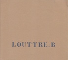 Louttre.B Coulheures. peinture 1997 à 1979