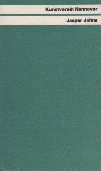 Kunstverein Hannover, 7. August bis 5. September 1971. Jasper Johns: die Graphik