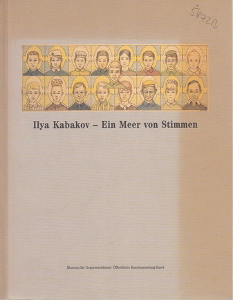 Ilya Kabakov. Ein Meer von Stimmen.