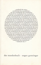 EUGEN GOMRINGER. das stundenbuch