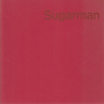 George Sugarman. Plastiken, Collagen, Zeichnungen